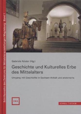 Geschichte und Kulturelles Erbe des Mittelalters