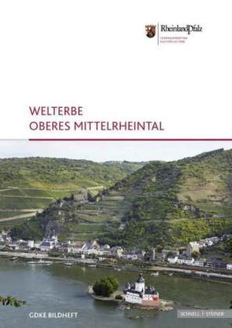 Welterbe oberes Mittelrheintal