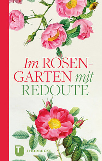 Im Rosengarten mit Redoute
