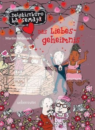Detektivbüro LasseMaja - Das Liebesgeheimnis Detektivbüro LasseMaja - Das Liebesgeheimnis