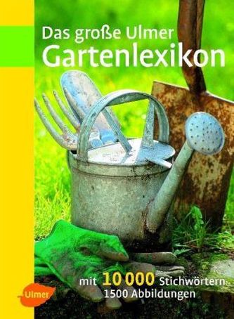 Das große Ulmer Gartenlexikon