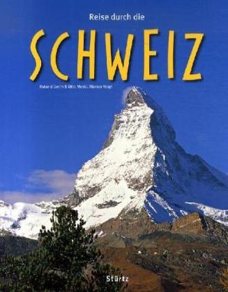 Reise durch die Schweiz