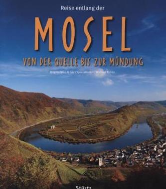 Reise entlang der Mosel von der Quelle bis zur Mündung