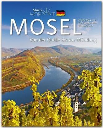 Mosel - Von der Quelle bis zur Mündung