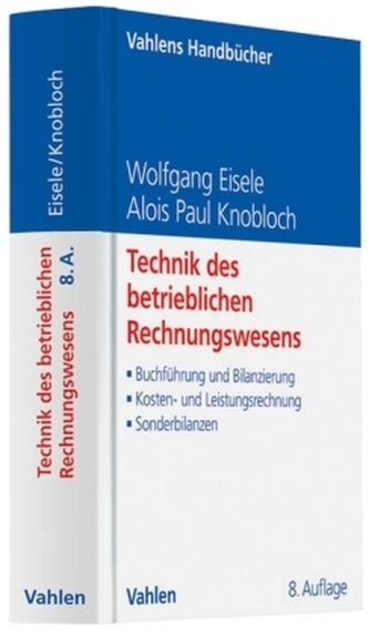 Technik des betrieblichen Rechnungswesens Technik des betrieblichen Rechnungswesens