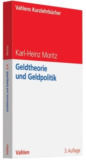 Geldtheorie und Geldpolitik Geldtheorie und Geldpolitik