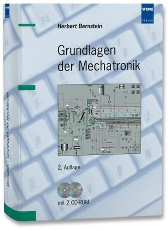 Grundlagen der Mechatronik, m. 2 CD-ROMs