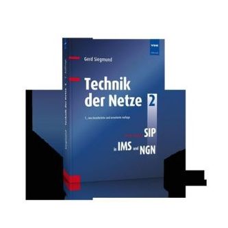 Neue Ansätze: SIP in IMS und NGN