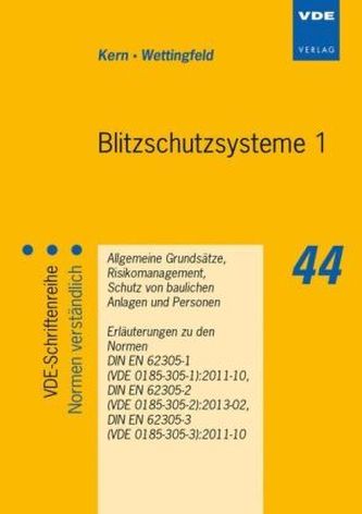 Blitzschutzsysteme. Tl.1