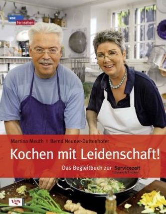 Kochen mit Leidenschaft!