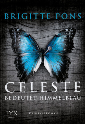 Celeste bedeutet Himmelblau