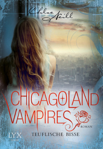 Chicagoland Vampires - Teuflische Bisse