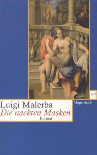 Die nackten Masken Die nackten Masken