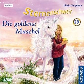 Sternenschweif - Die goldene Muschel, 1 Audio-CD Sternenschweif - Die goldene Muschel, 1 Audio-CD