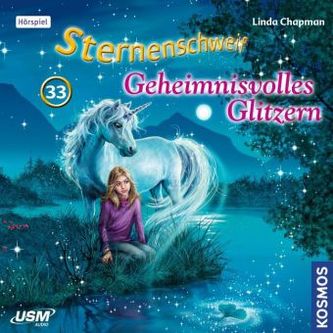 Sternenschweif - Geheimnisvolles Glitzern, Audio-CD