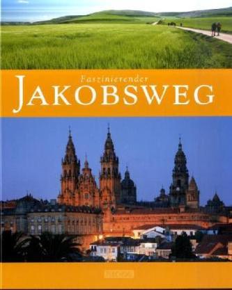 Faszinierender Jakobsweg