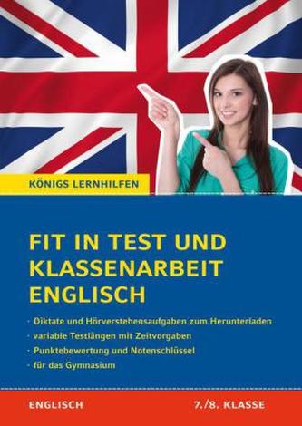 Fit in Test und Klassenarbeit - Englisch 7./8. Klasse Gymnasium