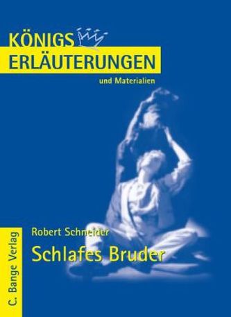 Robert Schneider 'Schlafes Bruder'
