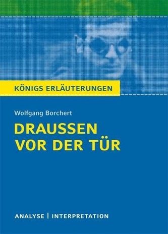 Wolfgang Borchert 'Draußen vor der Tür'