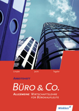 Allgemeine Wirtschafstlehre für Bürokaufleute, Arbeitsheft