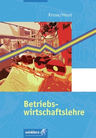 Betriebswirtschaftslehre Betriebswirtschaftslehre