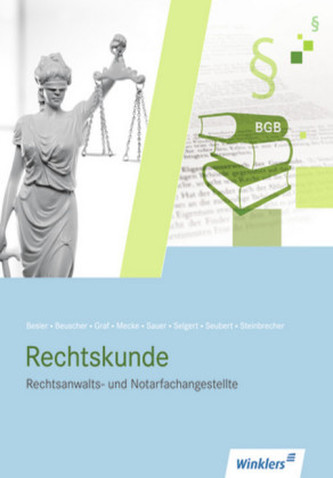 Rechtsanwalts- und Notarfachangestellte, Rechtskunde