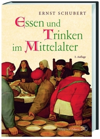 Essen und Trinken im Mittelalter Essen und Trinken im Mittelalter