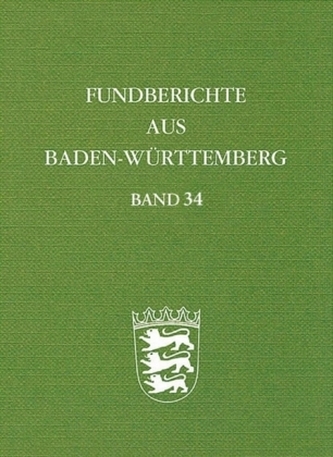 Fundberichte aus Baden-Württemberg, 2 Bde., m. 2 CD-ROMs. Bd.34