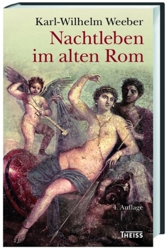 Nachtleben im alten Rom