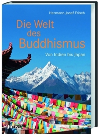 Die Welt des Buddhismus