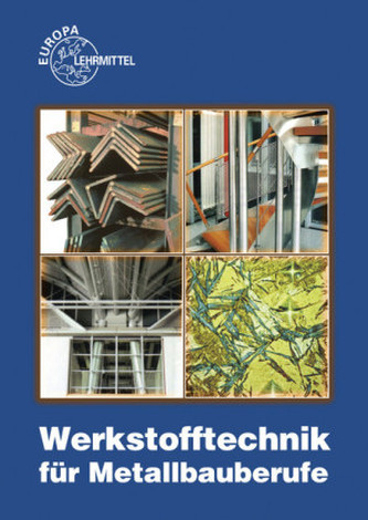 Werkstofftechnik für Metallbauberufe