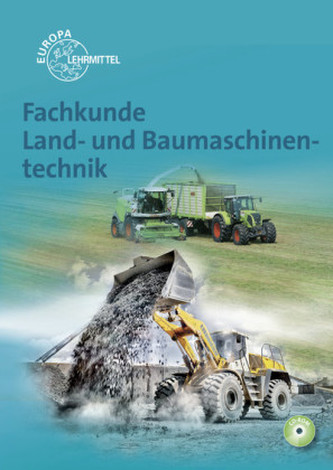 Fachkunde Land- und Baumaschinentechnik, m. CD-ROM