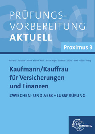 Prüfungsvorbereitung aktuell Kaufmann/-frau für Versicherungen und Finanzen