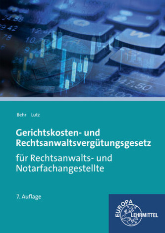 Gerichtskosten- und Rechtsanwaltsvergütungsgesetz