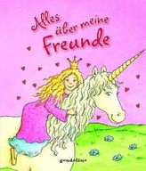 Alles über meine Freunde (Motiv Prinzessin)
