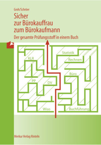 Sicher zur Bürokauffrau, zum Bürokaufmann