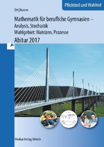 Mathematik für berufliche Gymnasien - nichttechnische Richtung, Abitur 2016 Baden-Württemberg