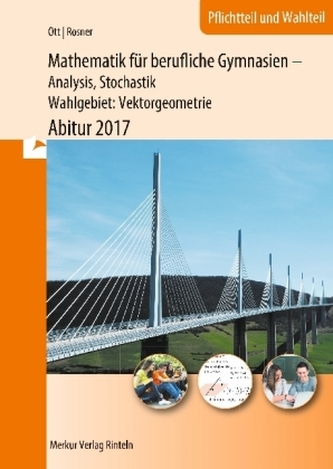 Mathematik für berufliche Gymnasien - technische Richtung, Abitur Baden-Württemberg 2016