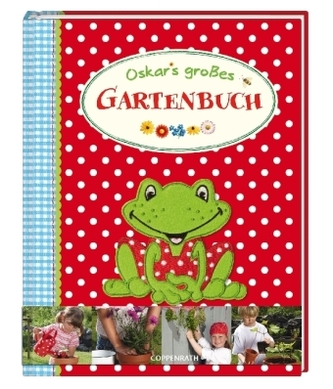 Oskar's großes Gartenbuch