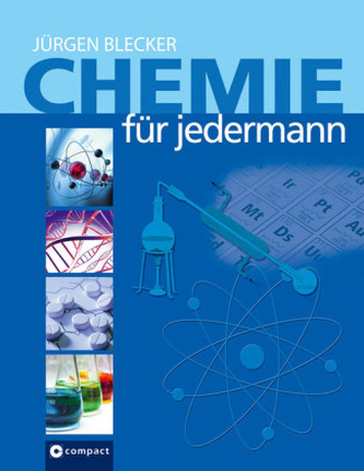 Chemie für jedermann Chemie für jedermann