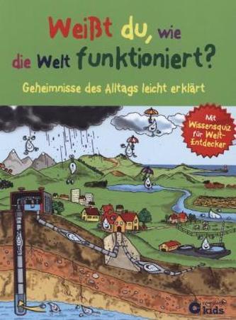 Weißt du, wie die Welt funktioniert?