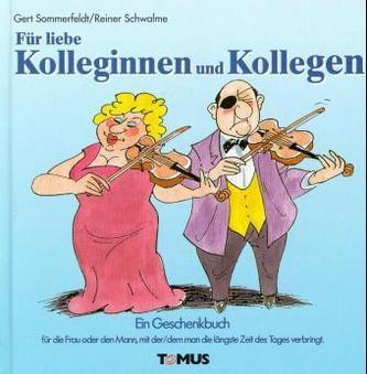 Das Geschenkbuch für liebe Kollegen!