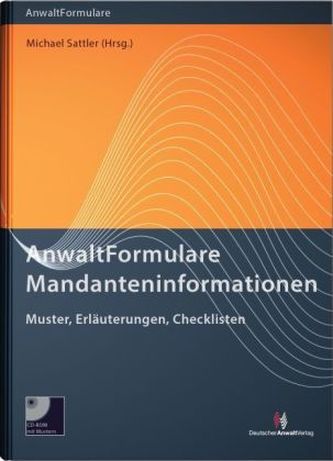 AnwaltFormulare Mandanteninformation, m. CD-ROM