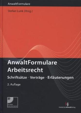 AnwaltFormulare Arbeitsrecht, m. CD-ROM