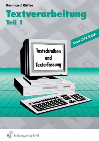 Tastschreiben und Texterfassung