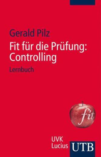 Fit für die Prüfung: Controlling
