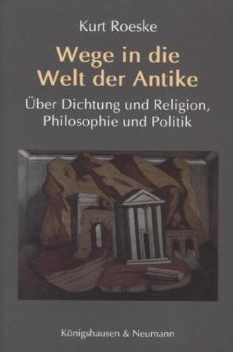 Wege in die Welt der Antike