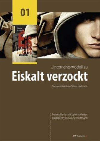 Unterrichtsmodell zu 'Eiskalt verzockt'