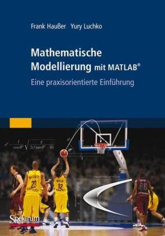 Mathematische Modellierung mit MATLAB