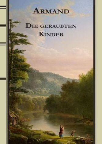 Die geraubten Kinder